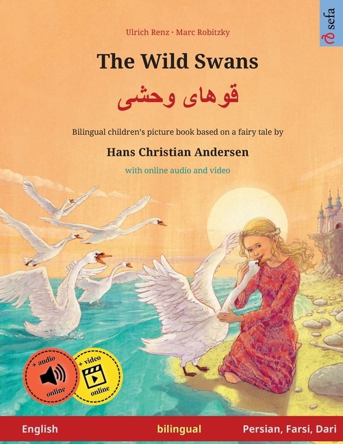 Front cover_The Wild Swans - قوهای وحشی (English - Persian/Farsi/Dari)
