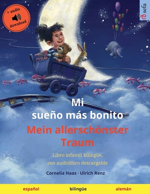 Couverture_Mi sueño más bonito - Mein allerschönster Traum (español - alemán)
