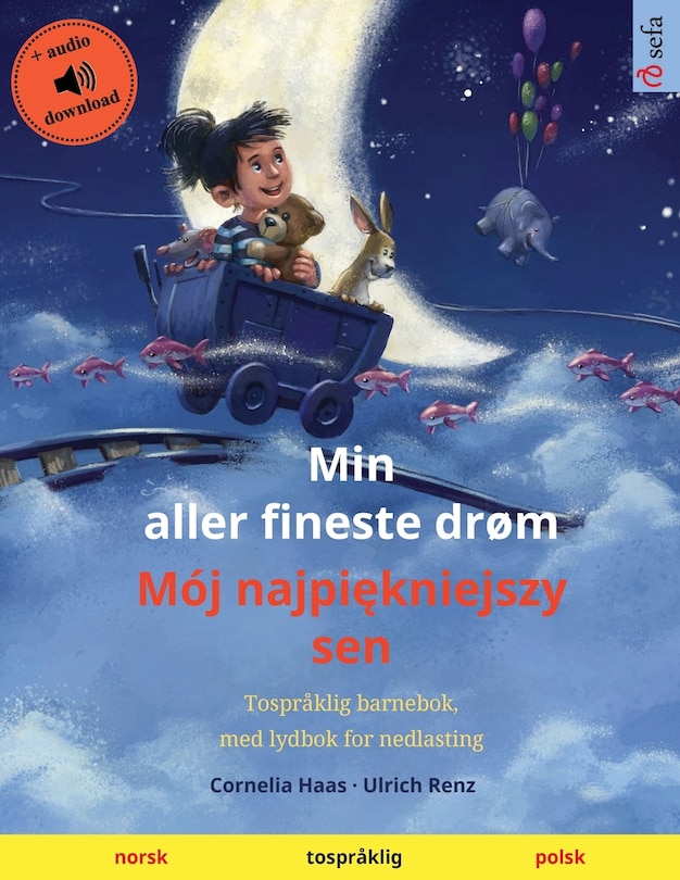 Couverture_Min aller fineste drøm - Mój najpiękniejszy sen (norsk - polsk)