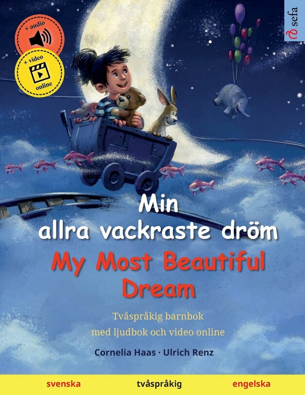 Front cover_Min allra vackraste dröm - My Most Beautiful Dream (svenska - engelska)
