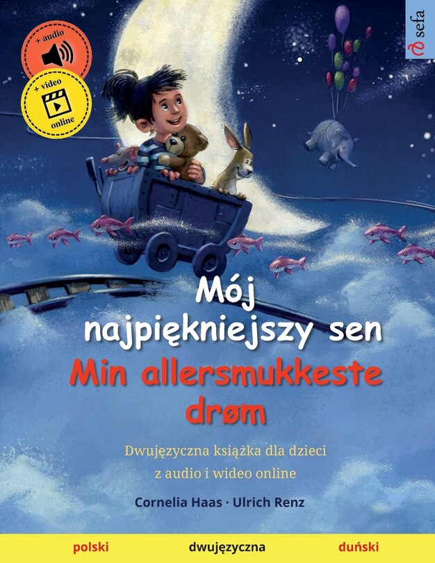 Front cover_Mój najpiękniejszy sen - Min allersmukkeste drøm (polski - duński)