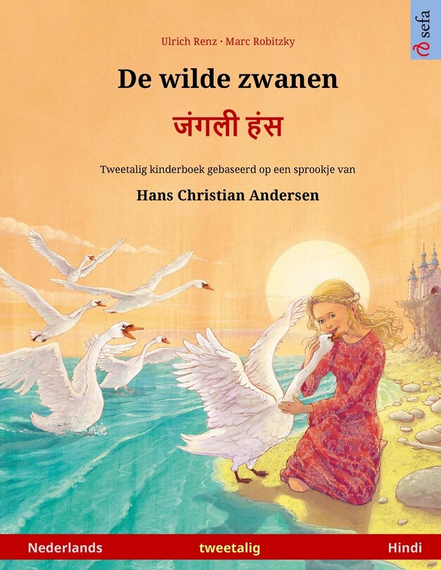 Front cover_De wilde zwanen - जंगली हंस (Nederlands - Hindi)