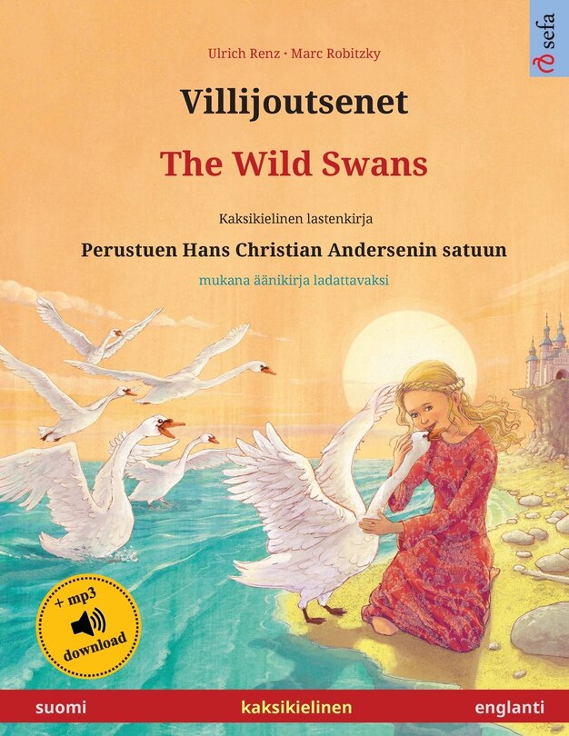 Couverture_Villijoutsenet - The Wild Swans (suomi - englanti)