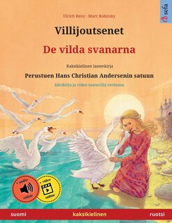 Front cover_Villijoutsenet - De vilda svanarna (suomi - ruotsi)