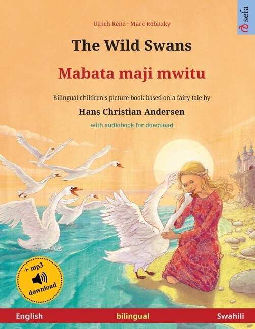 Front cover_The Wild Swans - Mabata maji mwitu (English - Swahili)