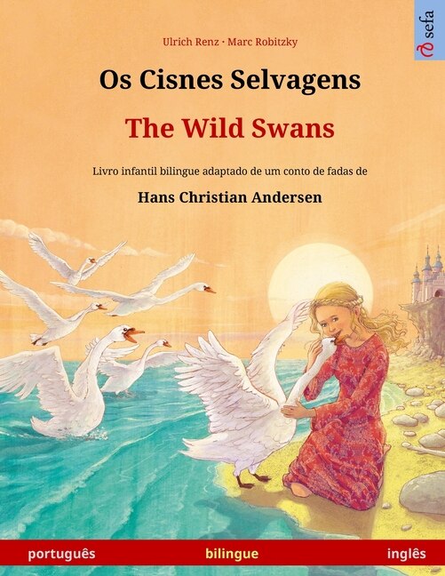 Couverture_Os Cisnes Selvagens - The Wild Swans (português - inglês)
