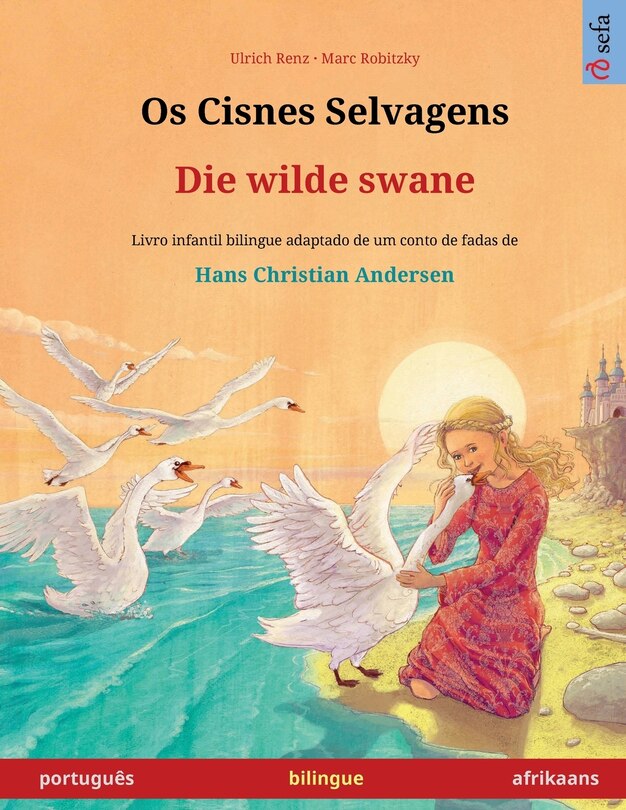 Couverture_Os Cisnes Selvagens - Die wilde swane (português - afrikaans)