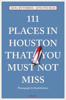 Couverture_111 Places In Houston That You Must Not Miss
