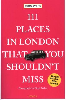 Front cover_111 Places In London That You Shouldn't Miss