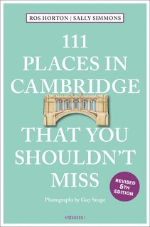 Front cover_111 Places In Cambridge That You Shouldn't Miss