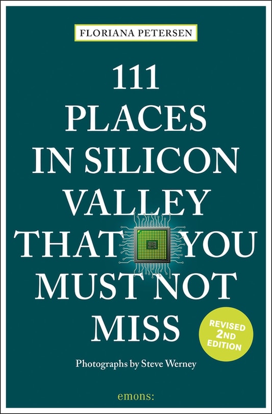 Couverture_111 Places In Silicon Valley That You Must Not Miss