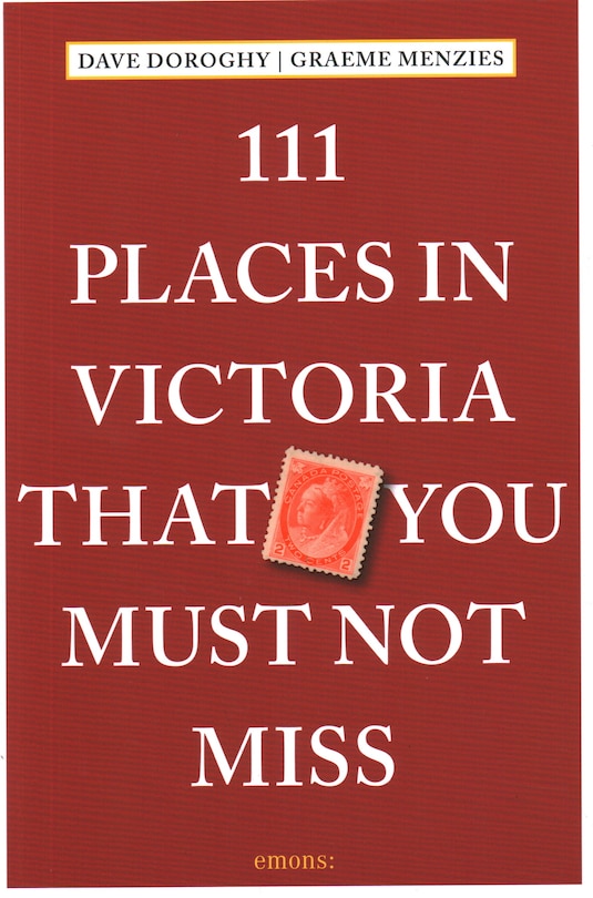 Front cover_111 Places in Victoria That You Must Not Miss