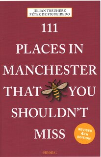 Couverture_111 Places in Manchester That You Shouldn't Miss