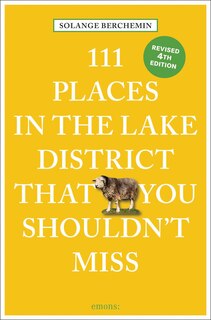 Front cover_111 Places in the Lake District That You Shouldn't Miss