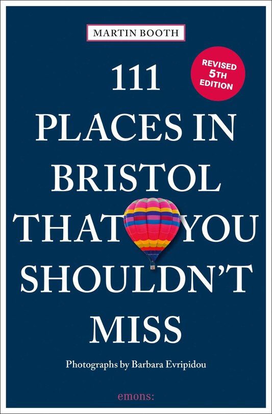Front cover_111 Places in Bristol That You Shouldn't Miss