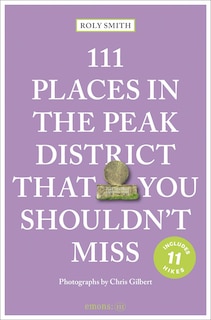 Couverture_111 Places in the Peak District That You Shouldn't Miss