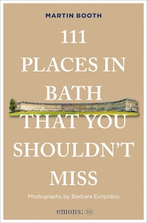 Couverture_111 Places in Bath That You Shouldn't Miss