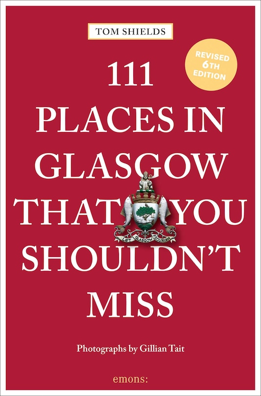 Couverture_111 Places in Glasgow That You Shouldn't Miss