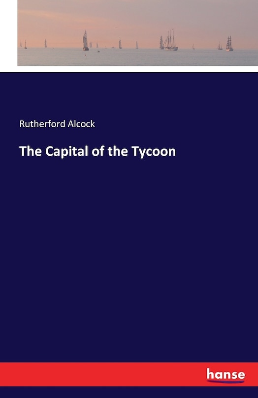 Couverture_The Capital of the Tycoon