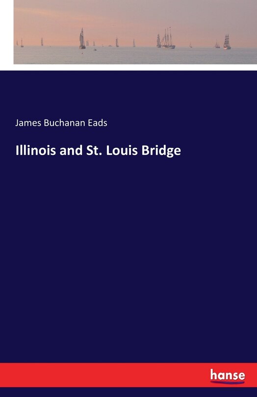 Front cover_Illinois and St. Louis Bridge