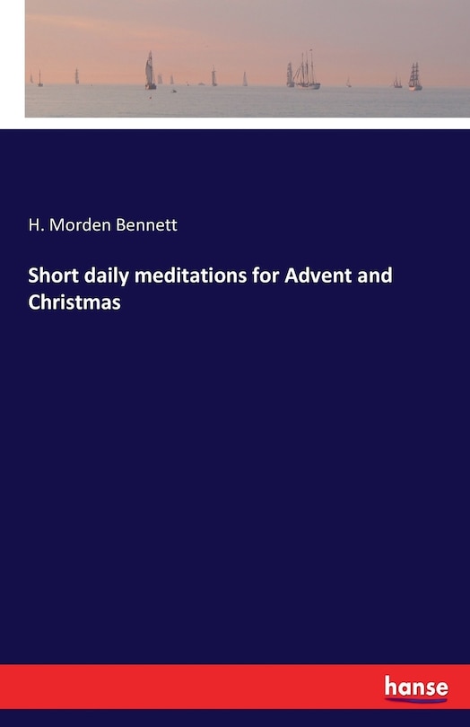 Front cover_Short daily meditations for Advent and Christmas