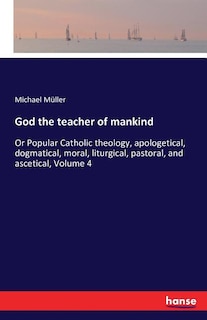 Front cover_God the teacher of mankind