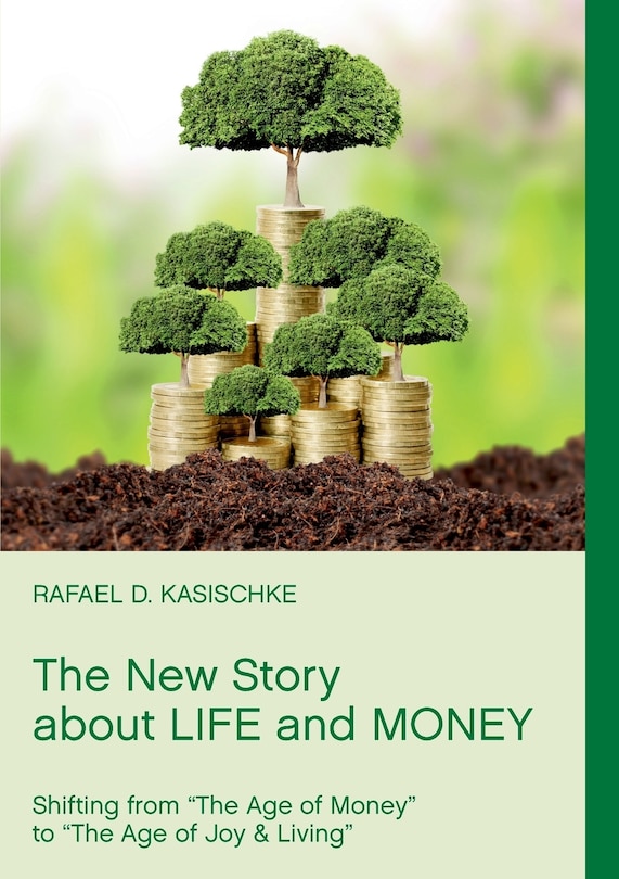 Front cover_The New Story about Life and Money
