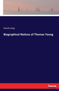 Front cover_Biographical Notices of Thomas Young
