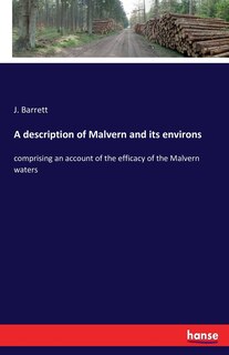 Couverture_A description of Malvern and its environs