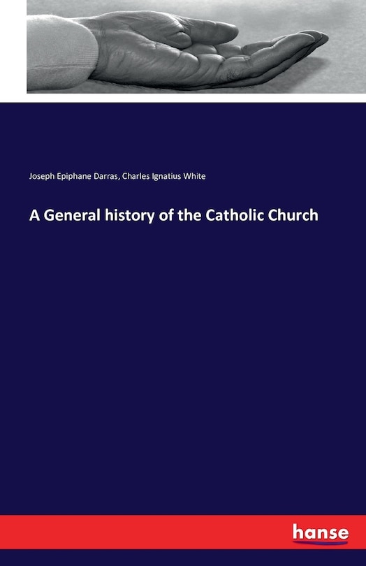 Front cover_A General history of the Catholic Church