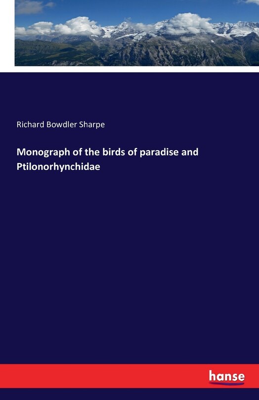 Couverture_Monograph of the birds of paradise and Ptilonorhynchidae