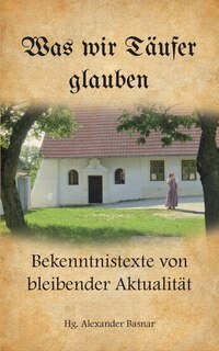 Front cover_Was wir Täufer glauben