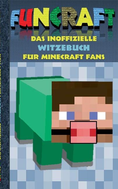 Couverture_Funcraft - Das inoffizielle Witzebuch für Minecraft Fans