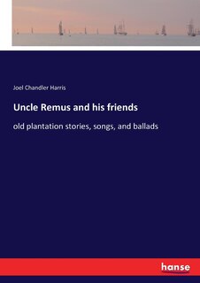 Front cover_Uncle Remus and his friends