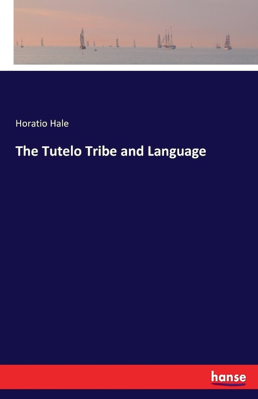 Front cover_The Tutelo Tribe and Language