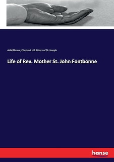 Front cover_Life of Rev. Mother St. John Fontbonne