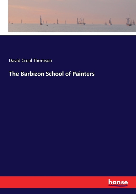 Front cover_The Barbizon School of Painters