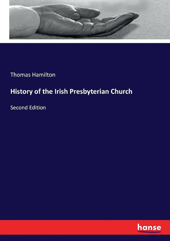 Couverture_History of the Irish Presbyterian Church