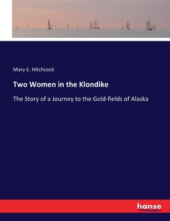 Front cover_Two Women in the Klondike