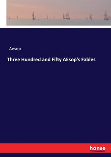Front cover_Three Hundred and Fifty AEsop's Fables