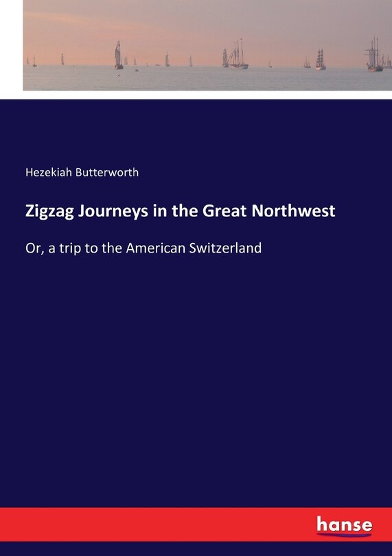 Front cover_Zigzag Journeys in the Great Northwest
