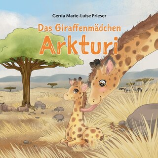 Front cover_Das Giraffenmädchen Arkturi