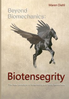 Couverture_Beyond Biomechanics - Biotensegrity
