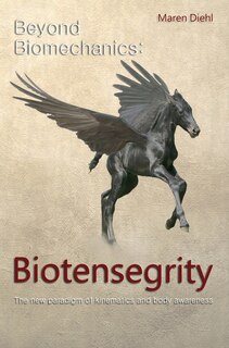 Front cover_Beyond Biomechanics - Biotensegrity