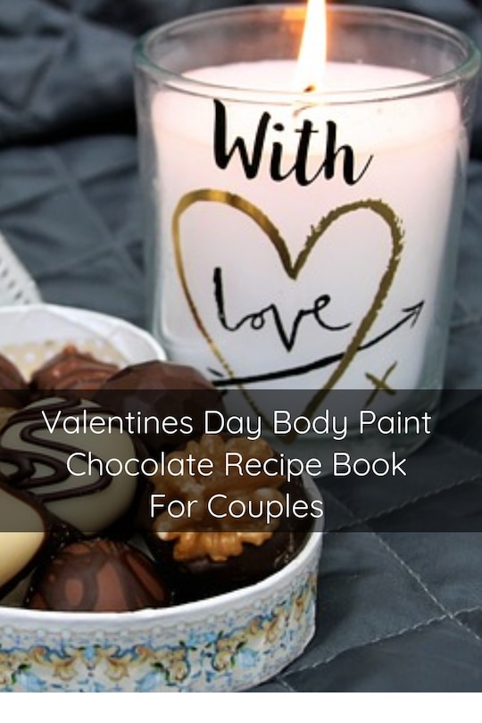 Front cover_Valentines Day Body Paint Chocolate Recipe Book For Couples