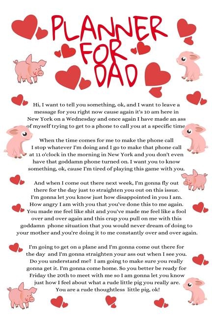 Planner For Dad: Funny Thoughtless Little Pig Dad Daughter Daily Diary, Journal, Calendar - Temper Tantrum Gag Gift