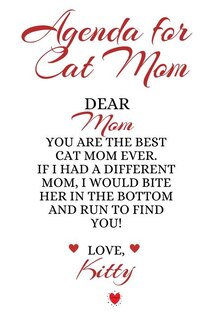 Agenda For Cat Mom: Best Persian Cat Mom Ever Journal To Write In Meetings, To Do Lists, Notes, Quotes, Stories Of Cats