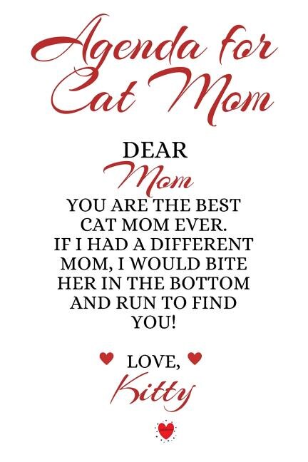 Agenda For Cat Mom: Best Persian Cat Mom Ever Journal To Write In Meetings, To Do Lists, Notes, Quotes, Stories Of Cats