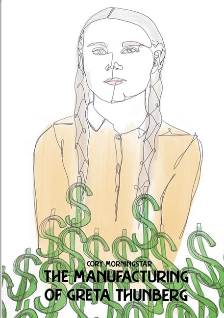 Front cover_The Manufacturing Of Greta Thunberg