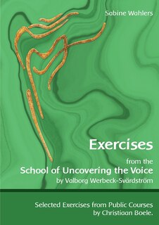 Front cover_Exercises From The School Of Uncovering The Voice